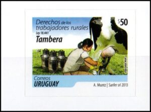 URUGUAY/SELLOS, 2013 - DERECHOS DE LOS TRABAJADORES RURALES: TAMBERA - YV 2612 -1 VALOR - AUTOADHESIVO