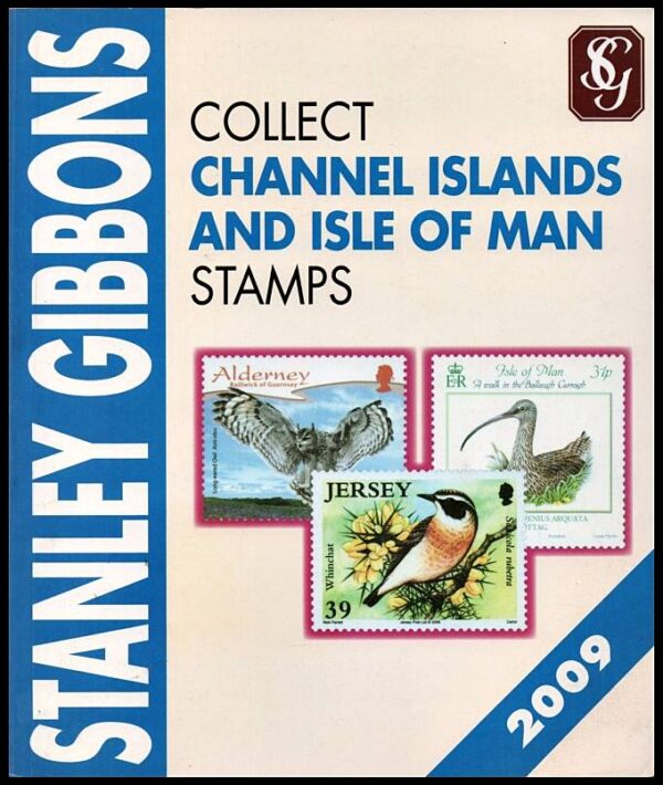 CATALOGO STANLEY GIBBONS - ISLAS DEL CANAL E ISLA DE MAN - AÑO 2009 - USADO