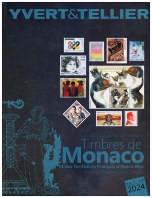 CATALOGO MONACO – AÑO 2024 - YVERT & TELLIER - USADO